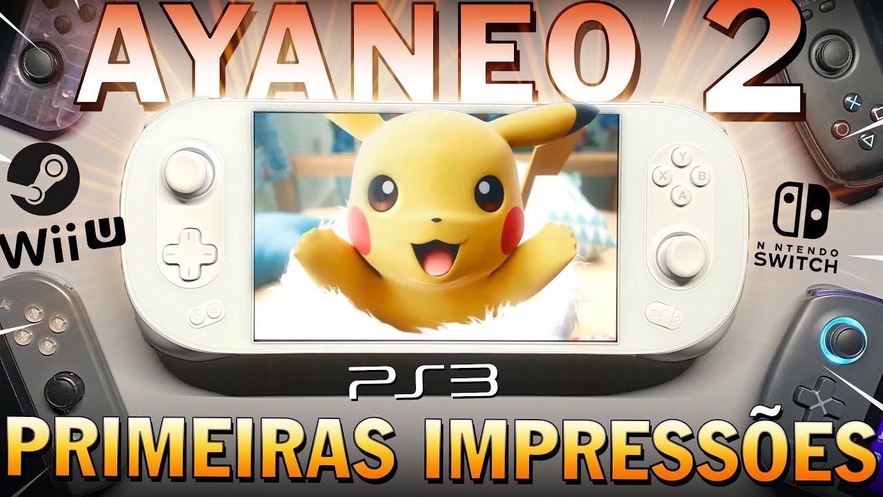 AYANEO 2 rodando SWITCH, PS3 e STEAM ! PRIMEIRAS IMPRESSÕES do PC PORTÁTIL mais POTENTE do MUNDO