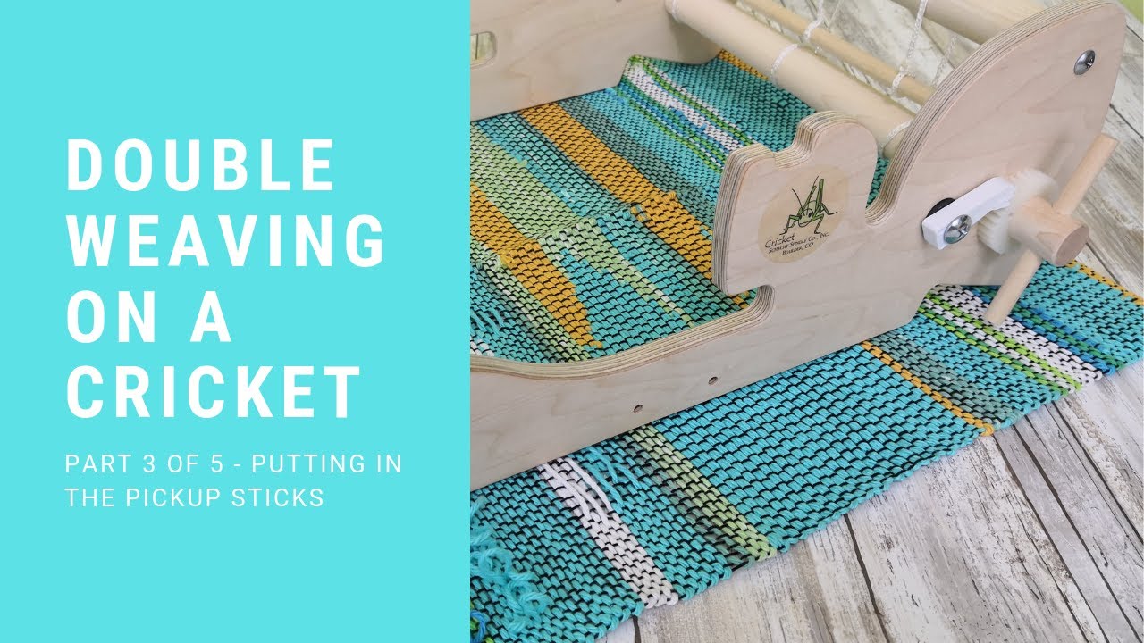 Double Width Weaving On A Cricket Loom (Part 3)