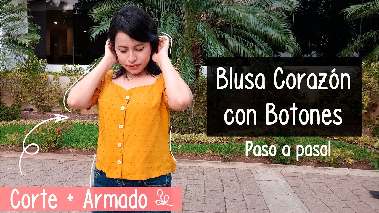 Cómo hacer una Blusa escote CORAZON con Botones || Corte y Armado