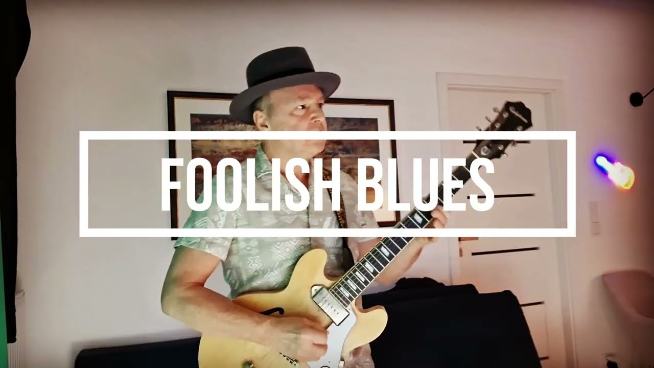 Foolish Blues