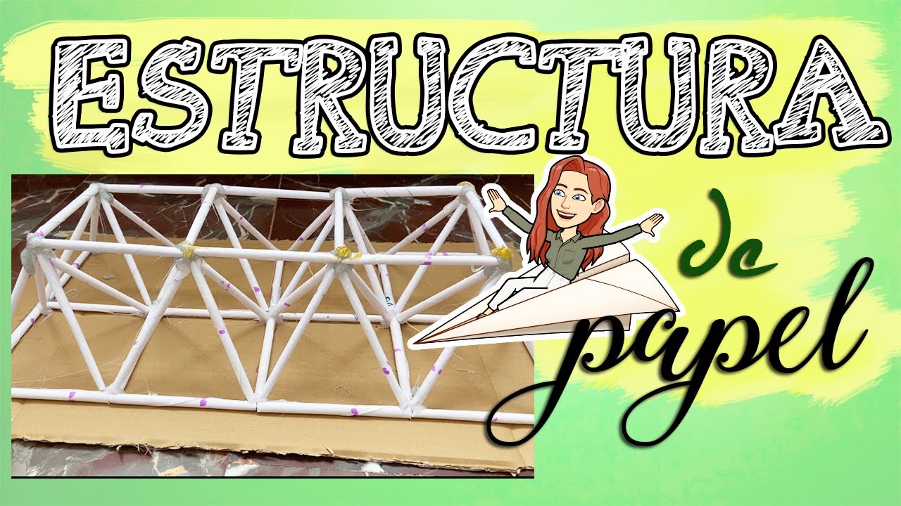 Proyecto de Tecnología. Estructura de papel