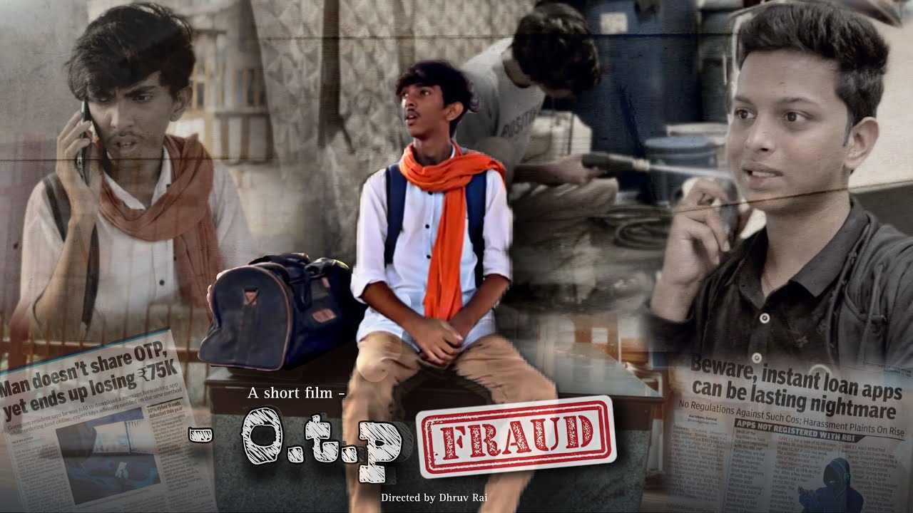 OTP FRAUD - short film