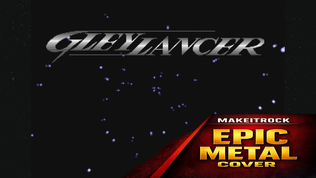 GleyLancer - Stage 1 (Asteroid Field) - Metal Cover by MakeItRock