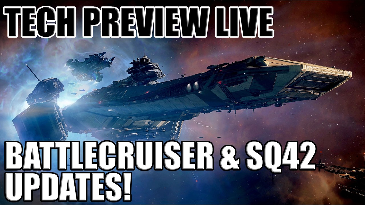 Battlecruiser & Squadron 42 Update & Tech Preview is LIVE - Star Citizen