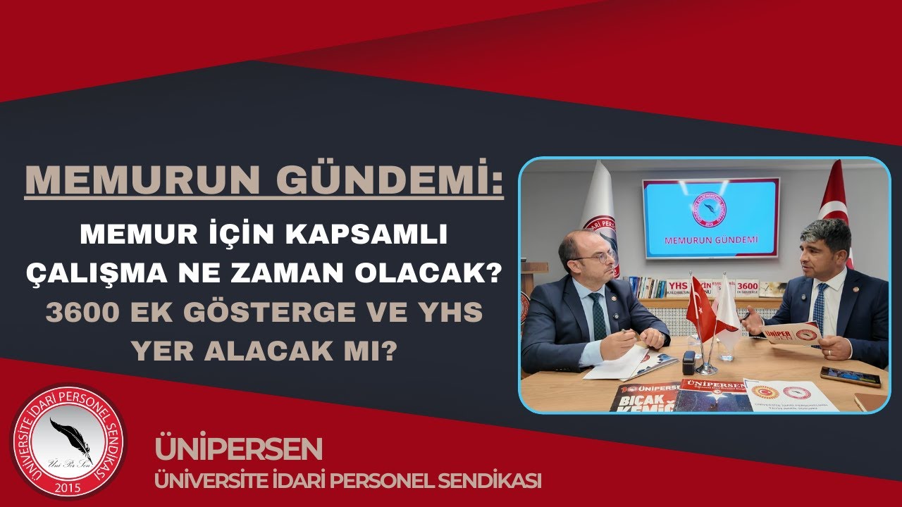 MEMURUN GÜNDEMİ: MEMUR İÇİN KAPSAMLI ÇALIŞMA NE ZAMAN OLACAK? 3600 EK GÖSTERGE VE YHS YER ALACAK MI?