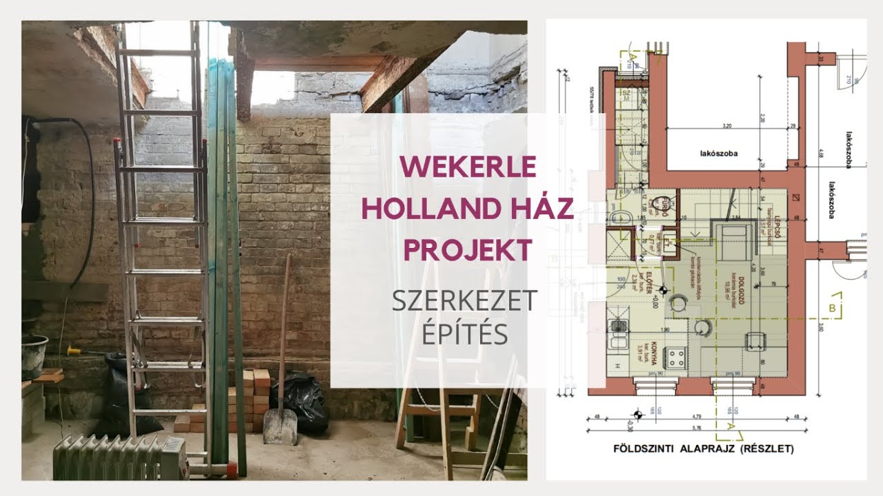 Wekerle - Holland ház projekt 2. rész - szerkezet építés