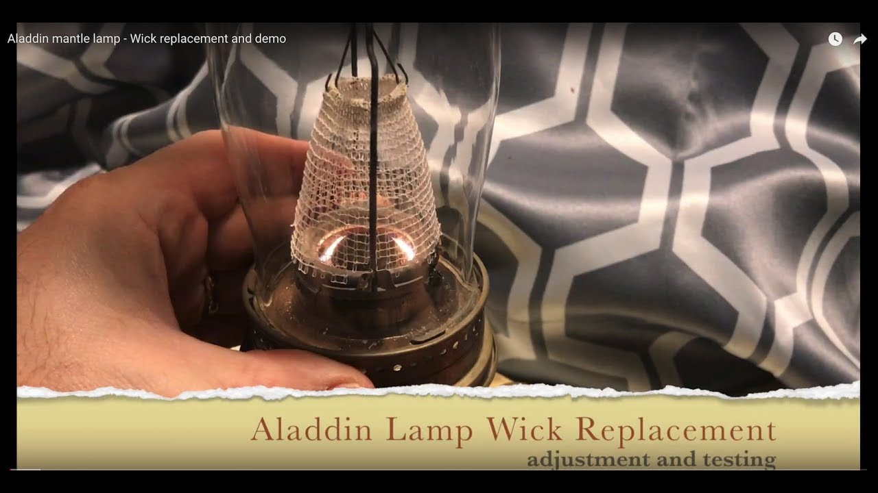 Aladdin mantle lamp - Wick replacement and demo