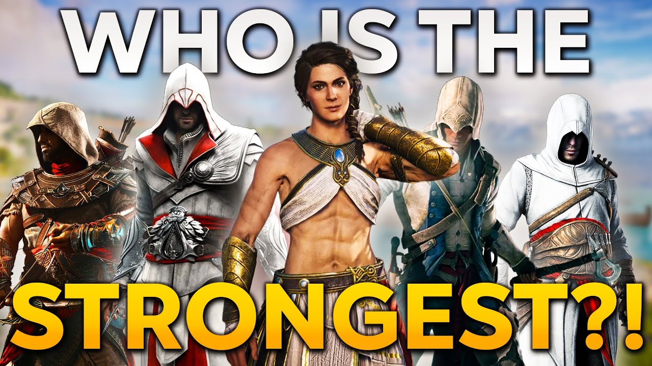 Who's THE STRONGEST Assassin's Creed CHARACTER!