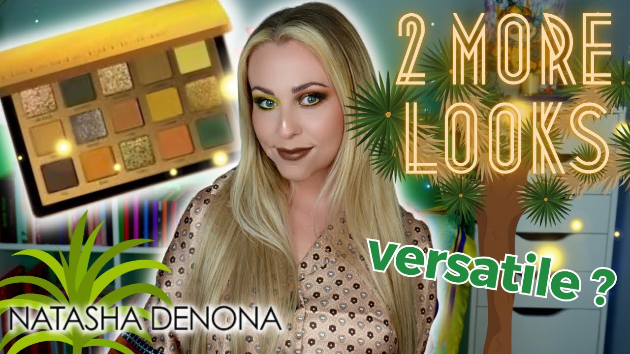 2 MORE LOOKS | YUCCA PALETTE | Natasha Denona