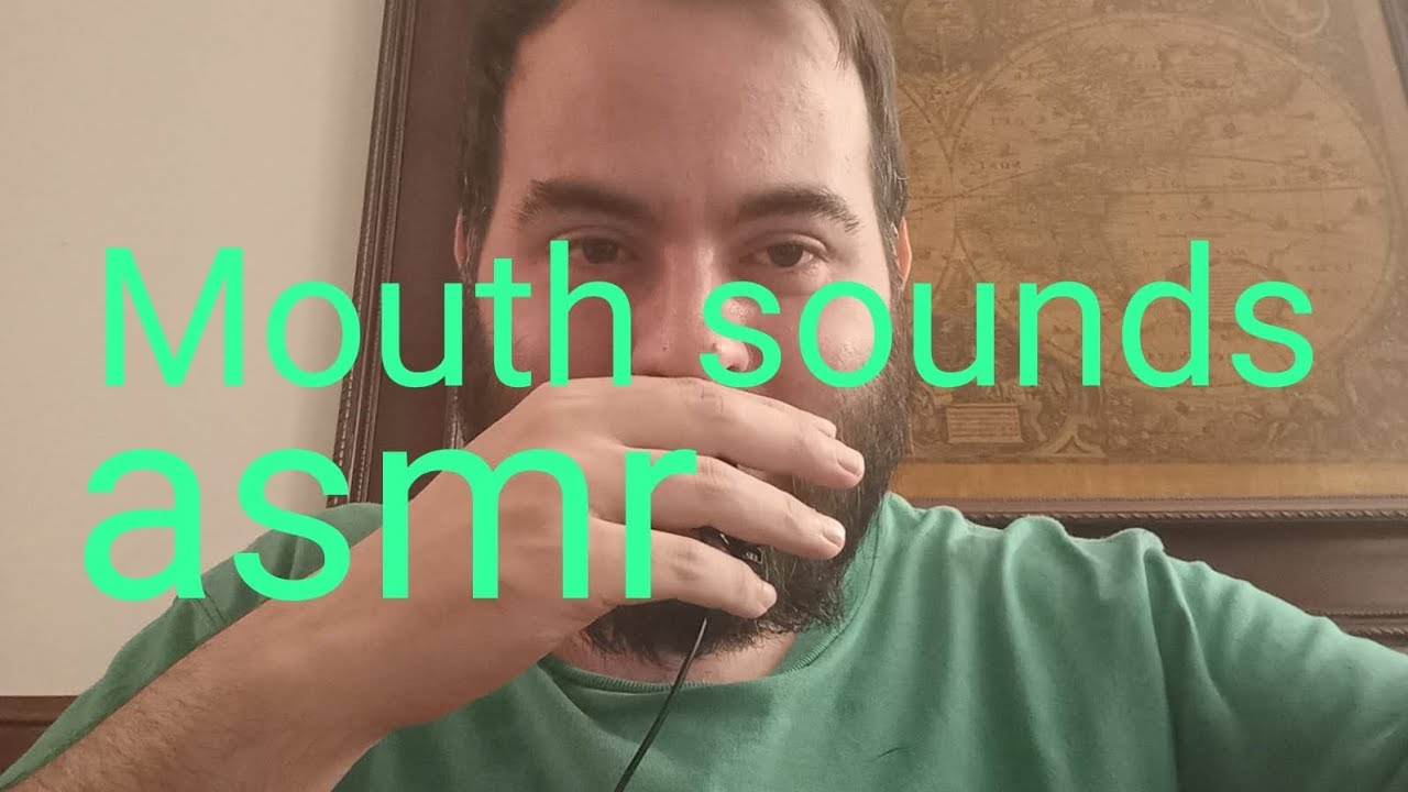 asmr Mouth sounds Marche asmr casero