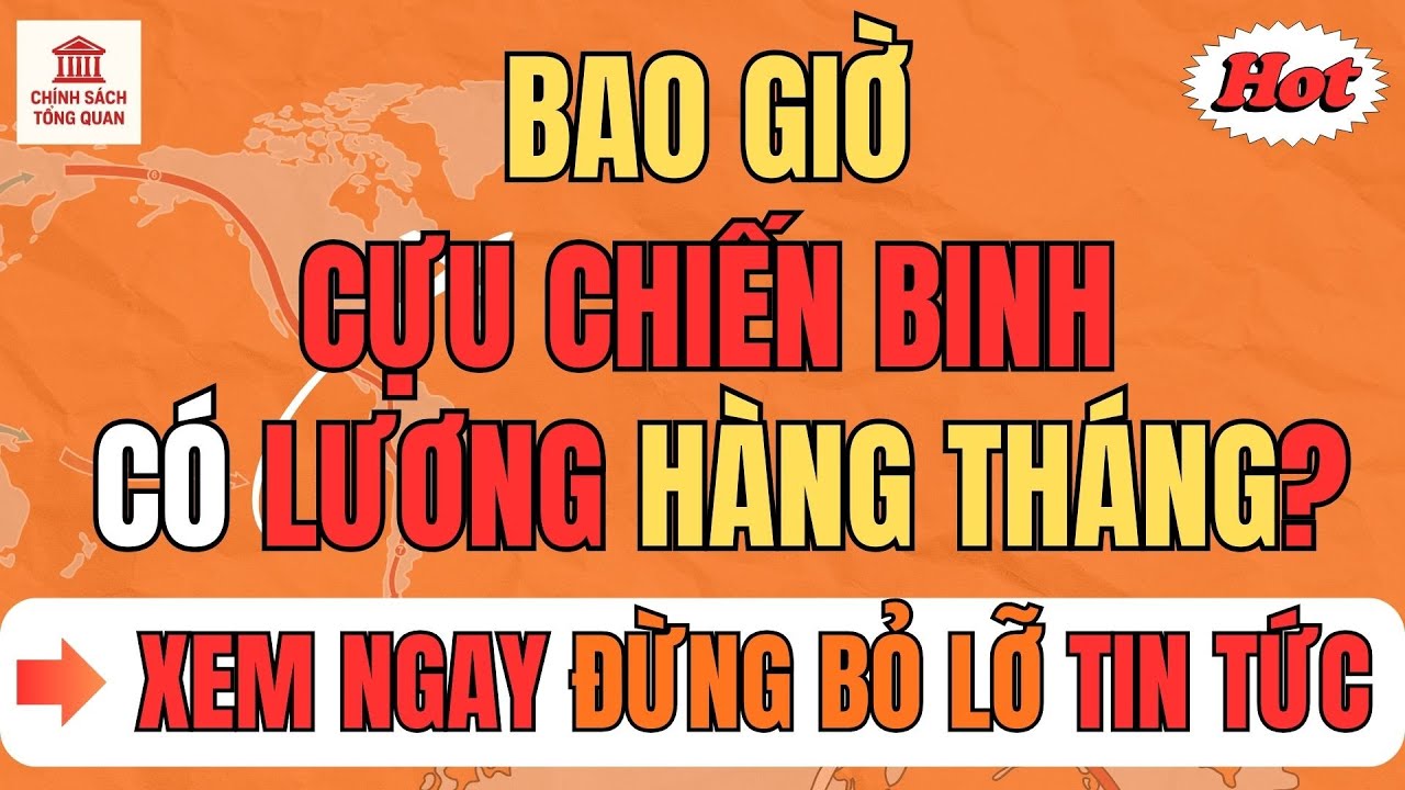 🔥Bao Giờ Cựu Chiến Binh Có Lương Hàng Tháng? Hé Lộ Sự Thật Sau Những Dòng Bình Luận Nghẹn Ngào!