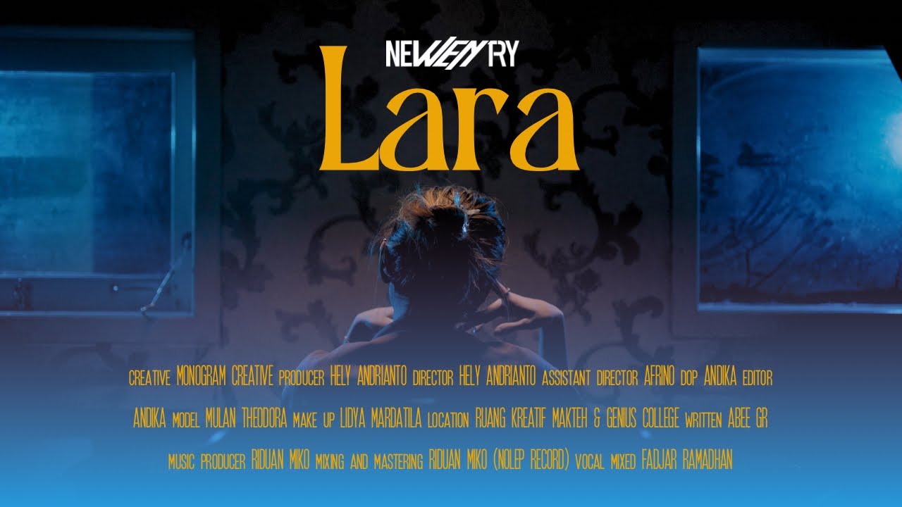 NEW ENTRY - LARA [Music Video]