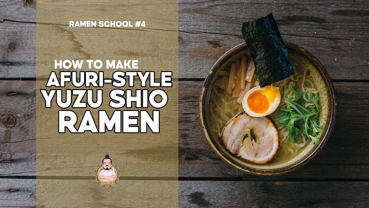 RAMEN SCHOOL #4 | How to Make Afuri-Style Yuzu Shio Ramen | Famous Tokyo Ramen