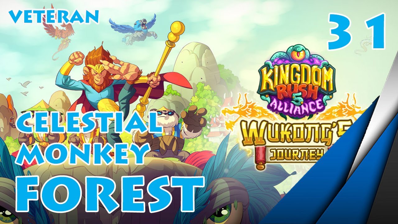 Kingdom Rush 5: Alliance - 31. Celestial Monkey Forest - Veteran - 3 Stars (PC) - Wukong Journey DLC