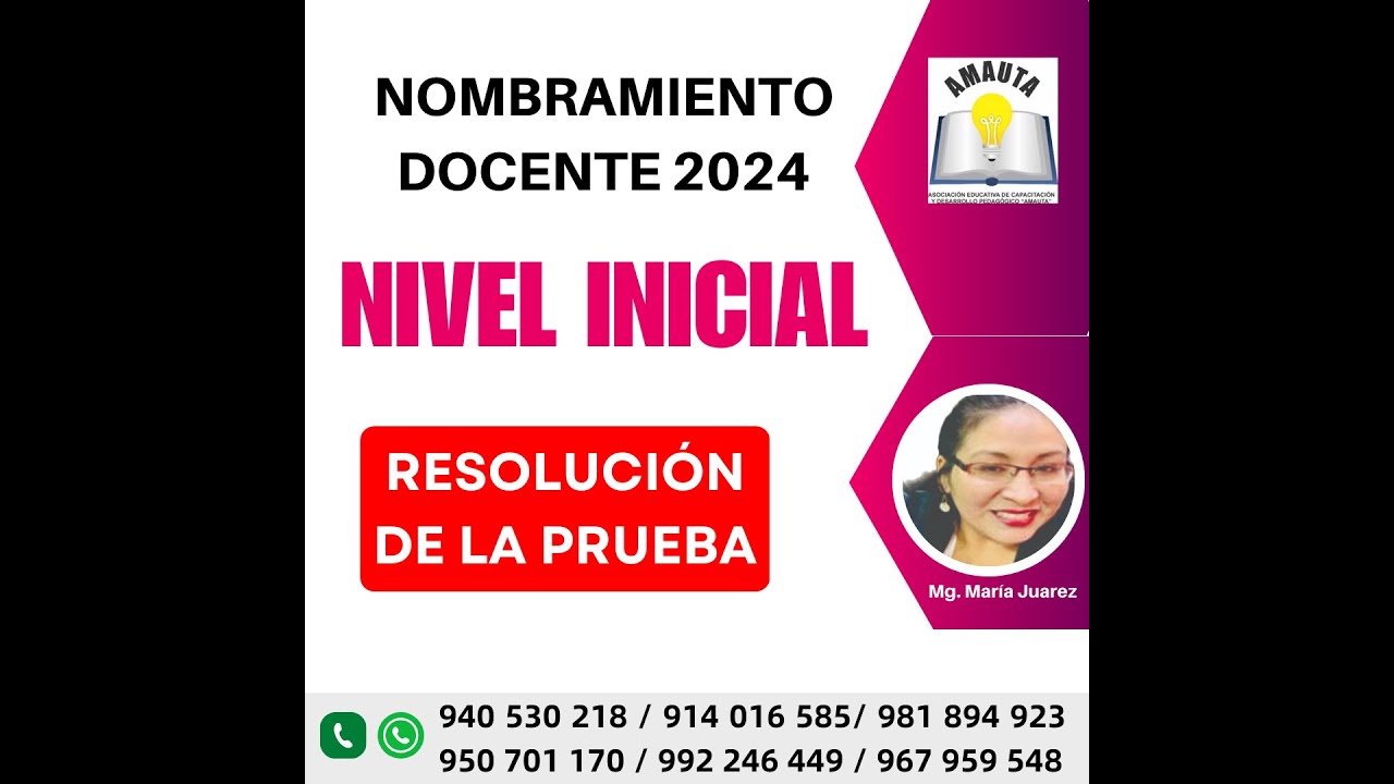 EDUCACIÓN INICIAL - EXAMEN DE NOMBRAMIENTO 2024