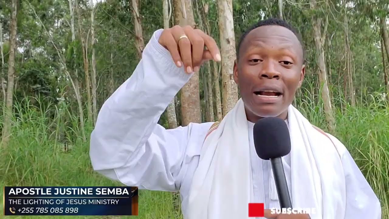 UNABII:APOSTLE JUSTINE SEMBA AFUNGUKA MAZITO YATAYOTOKEA KATIKA NCHI,OMBENI JUU YA TANZANIA
