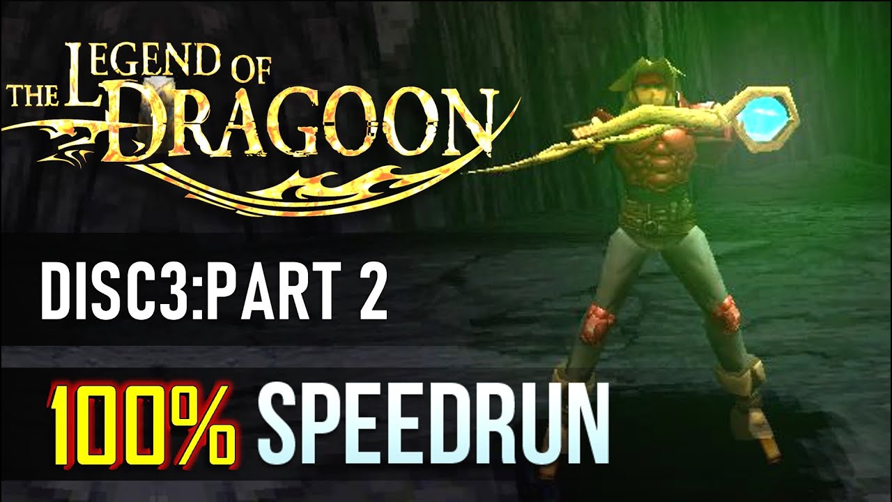 The Legend of Dragoon 100% Speedrun Disc3~Part 2 Royal Capital Kadessa & Mountain of Mortal Dragon