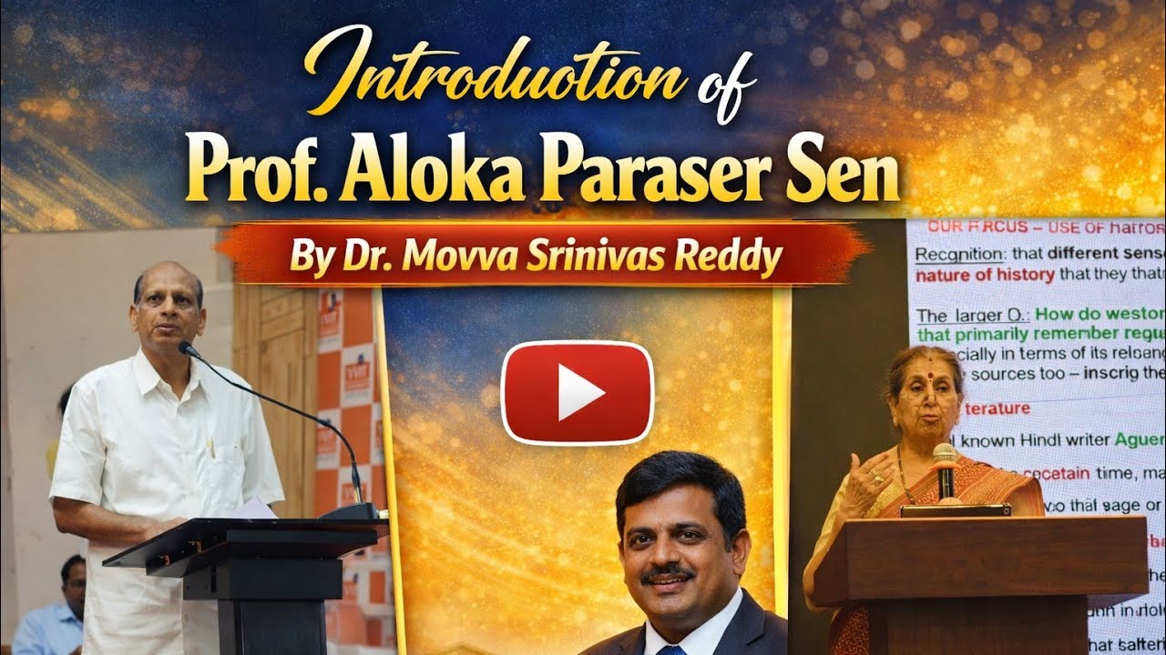 Introduction to Prof.Aloka Parasera Sen by Dr Movva Srinivas Reddy|Andhra Loyola College|Vijaywada|