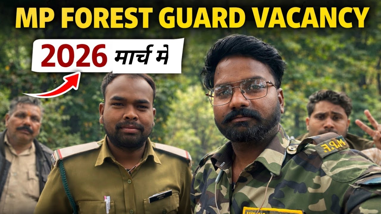 Mp forest guard vacancy 2026 | Notification | Exam date ? | Class for study
