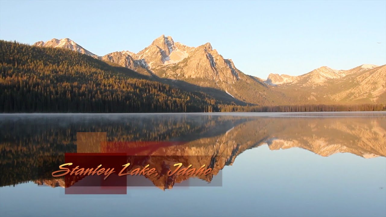 Stanley Lake Idaho