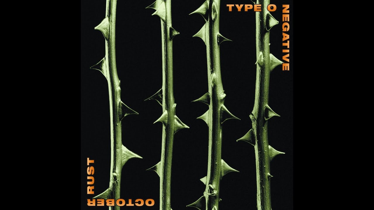 Type O Negative - October Rust (Full Album)