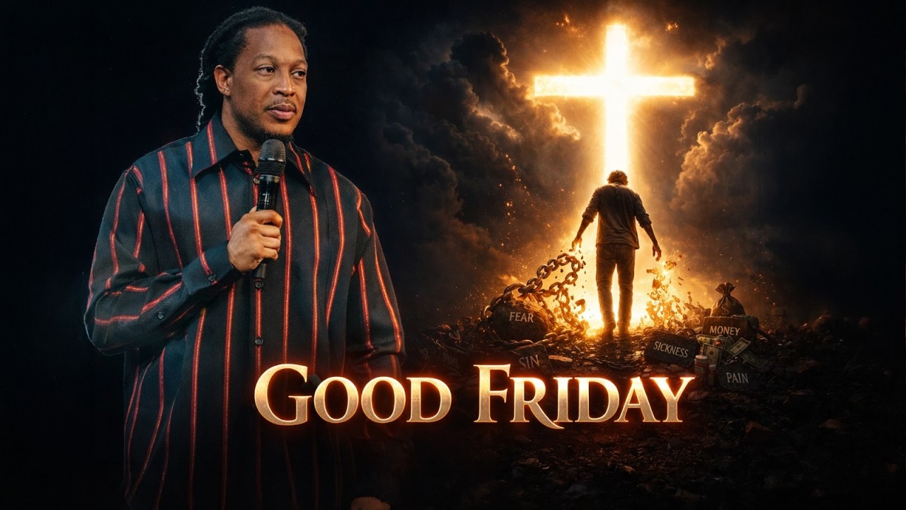 GOOD FRIDAY | PROPHET LOVY L. ELIAS