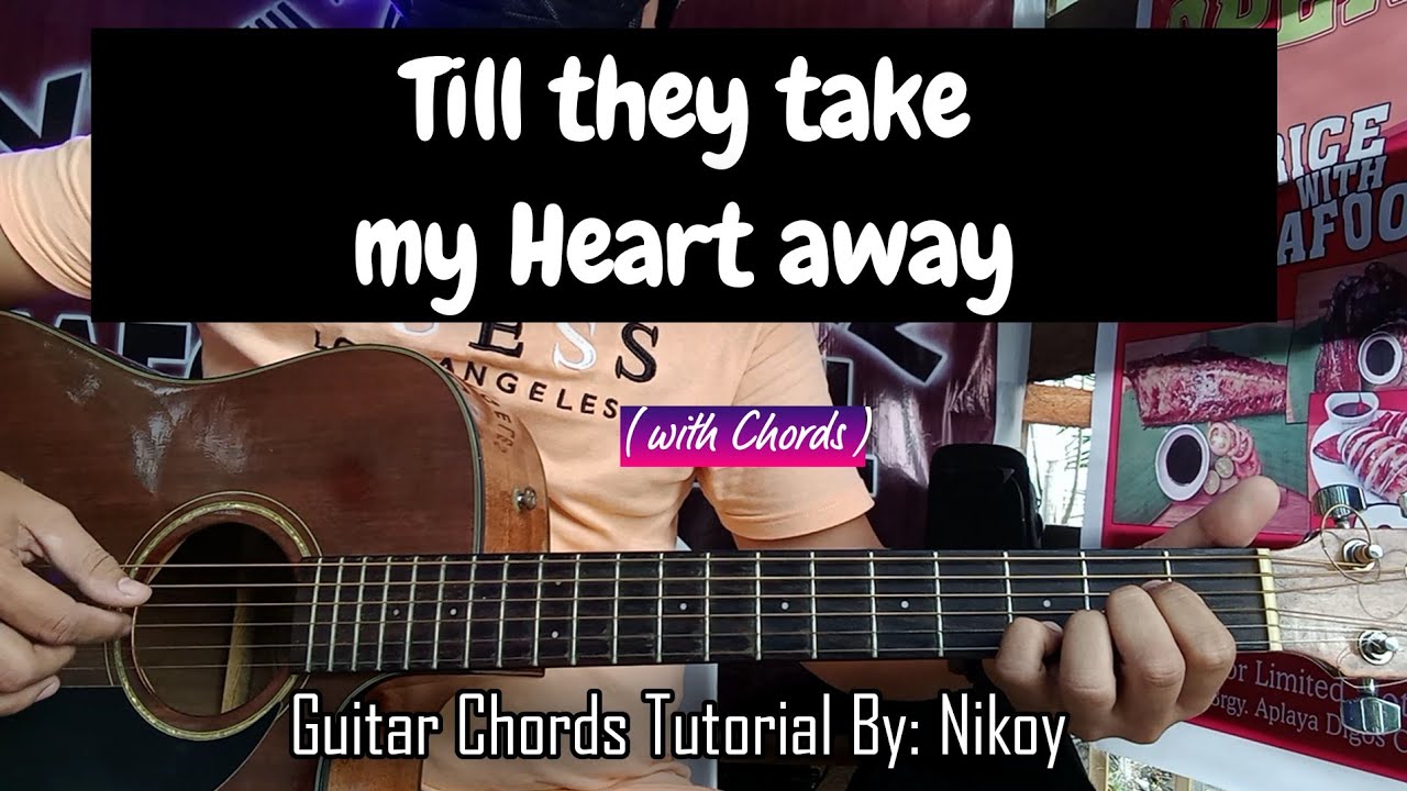 Till they take my heart away - Mymp Version | Guitar Basic Chords Tutorial By: Nikoy