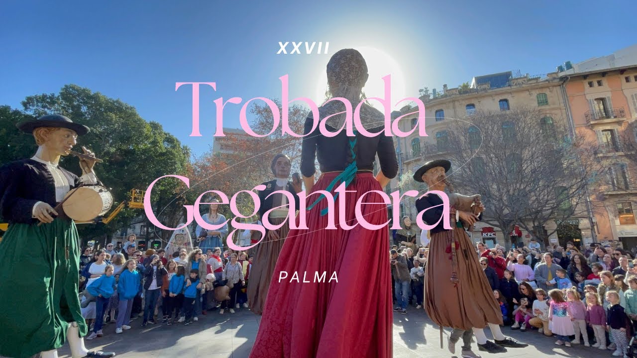 XXVII trobada gegantera palma 2025