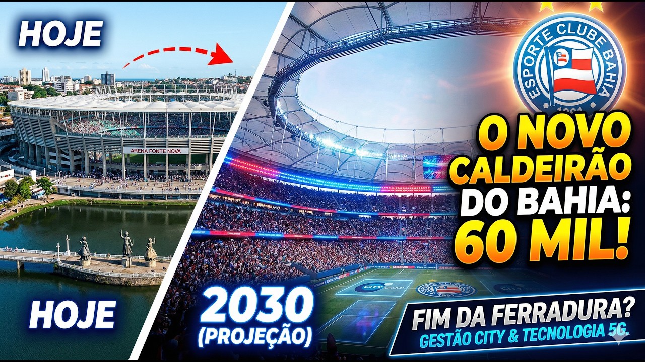 O NOVO BAHIA AT&Eacute; 2030: O MAIOR TIME DO BRASIL?