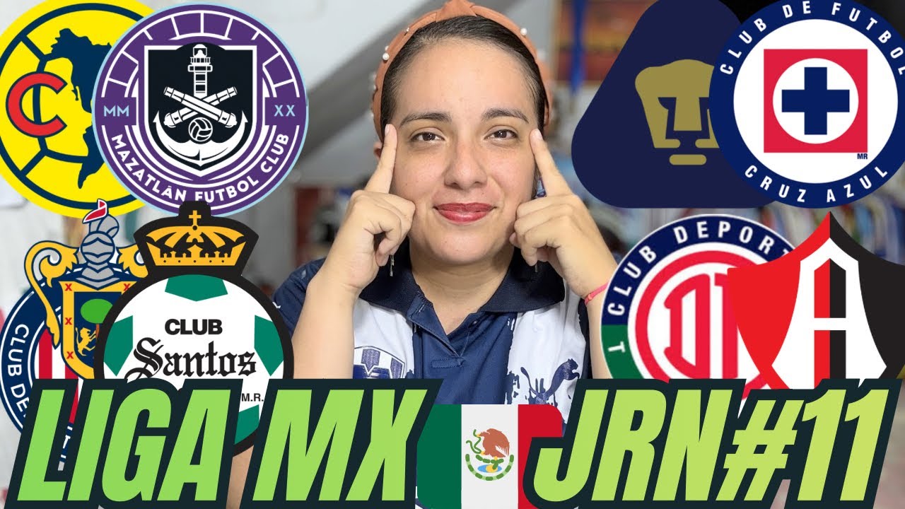 PRONÓSTICOS DE LA LIGA MX | JORNADA #11 | APUESTAS DEPORTIVAS.