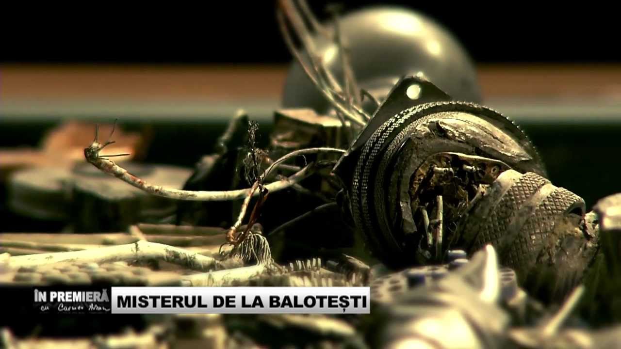 IN PREMIERA CU CARMEN AVRAM - MISTERUL DE LA BALOTESTI HD