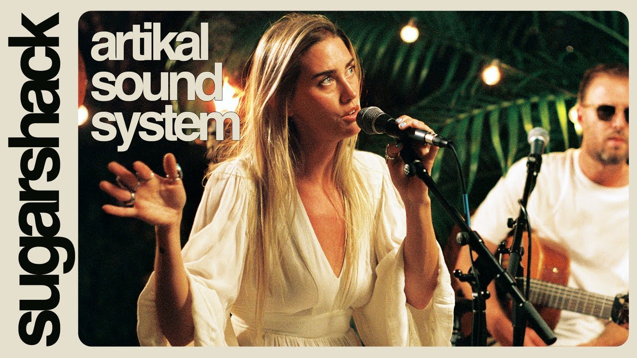 Artikal Sound System -  Right Now (Live Music)  Sugarshack Sessions