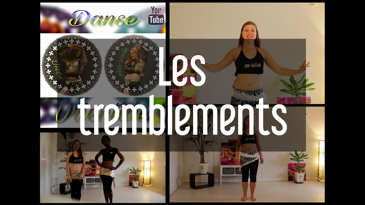 Apprendre la danse orientale - les tremblements
