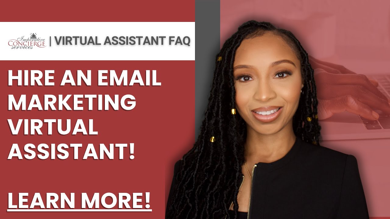 Hiring An Email Marketing Virtual Assistant: What Business Owners Need To Know!