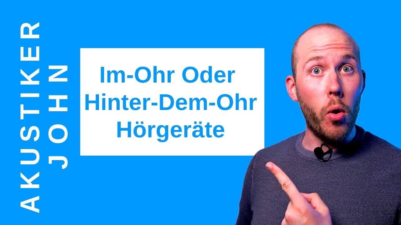Im-Ohr-Hörgeräte Oder Hinter-Dem-Ohr-Hörgeräte, Was Ist Besser?