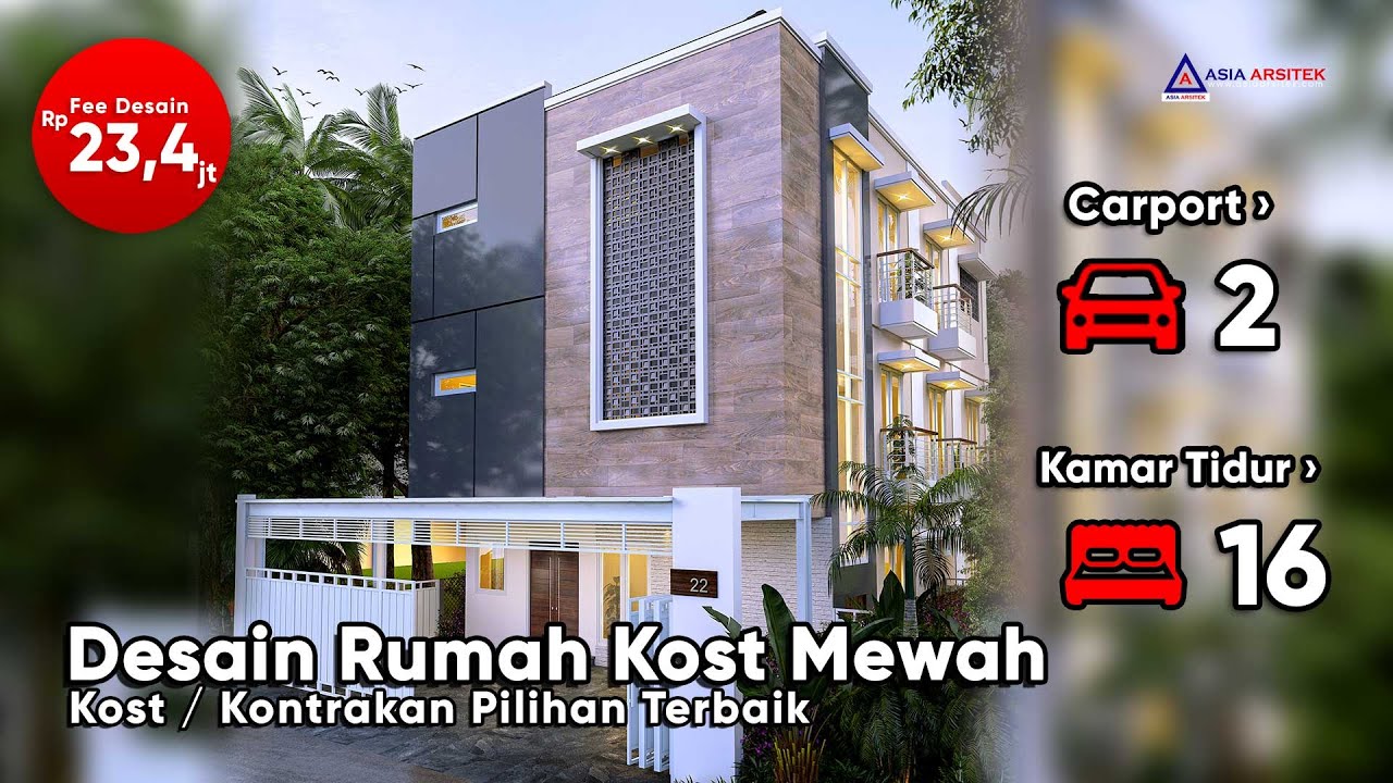 DESAIN RUMAH KOST 3 LANTAI MEWAH PILIHAN TERBAIK DI KOTA JAKARTA SELATAN
