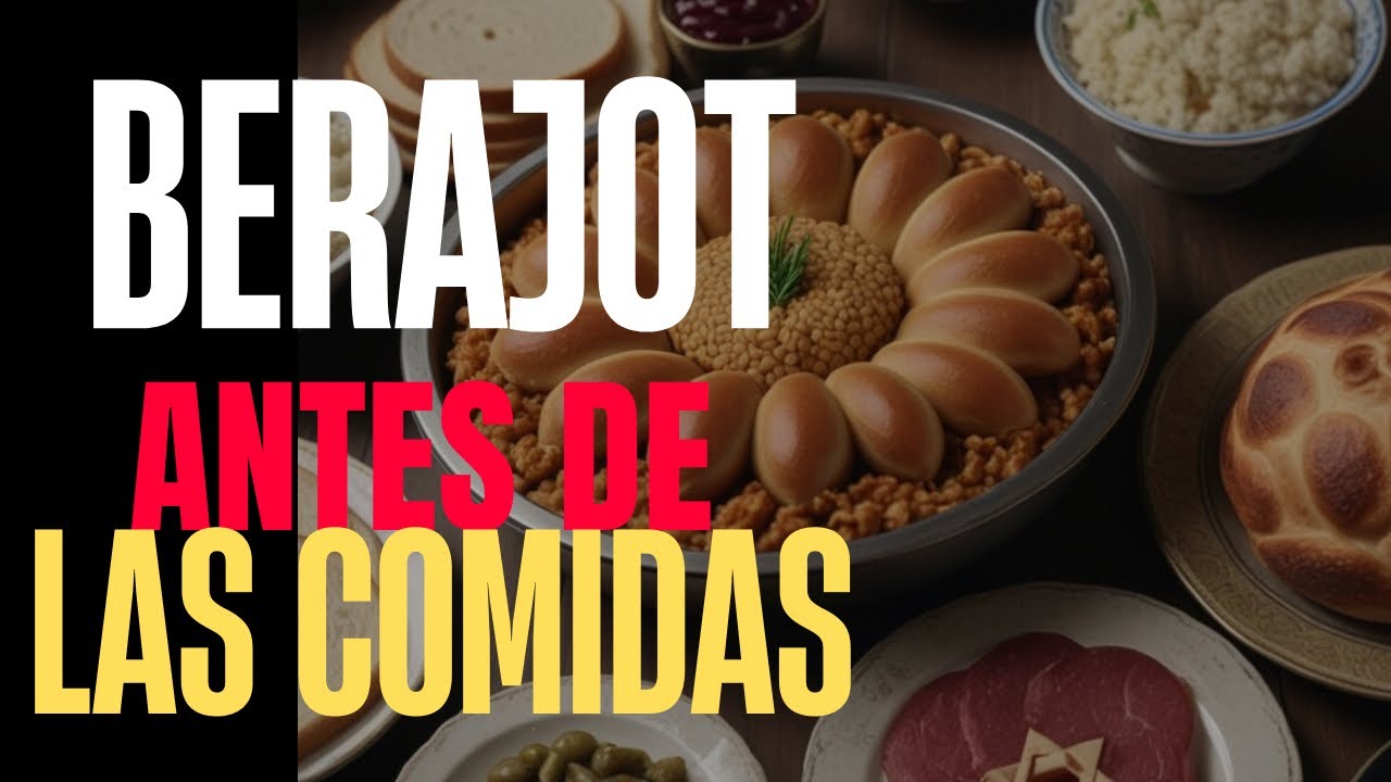 [Berajot - Bendiciones antes de las comidas] Pan, agua y otros alimentos. Fon&eacute;tica en hebreo👇🏻