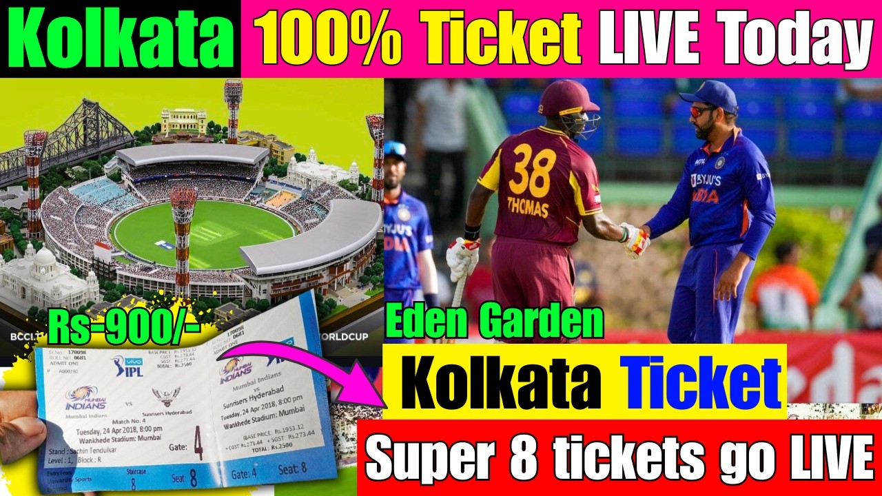 When Will Kolkata Super 8 tickets go live today? India vs West Indies Kolkata Ticket LIVE Booking