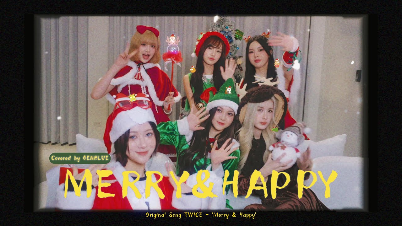 GENBLUE(젠블루)幻藍小熊 - “Merry & Happy (TWICE)” Cover