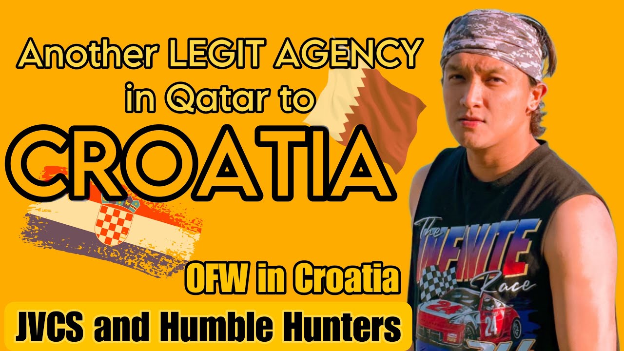 JVCS Agency in Qatar to Croatia🇭🇷 (Another legit Agency)