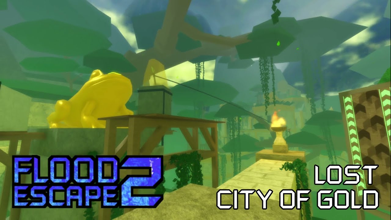 Flood Escape 2 Community Maps OST - Lost City of Gold V2