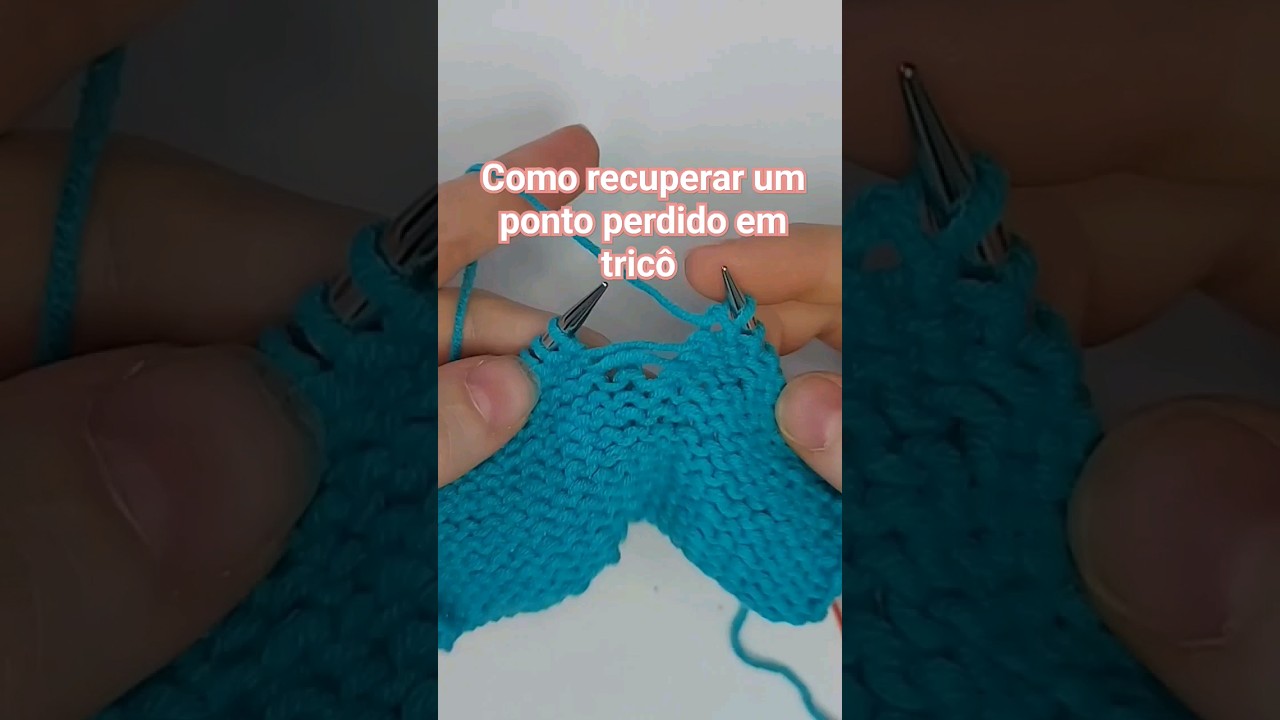 Como recuperar um ponto perdido em tric&ocirc; #tricot #amotricotar