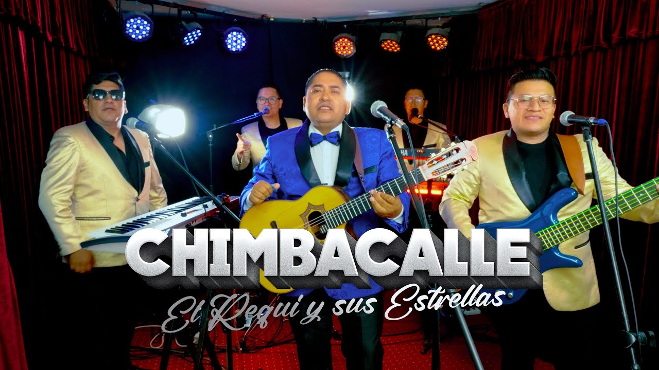 CHIMBACALLE - El Requi y sus Estrellas