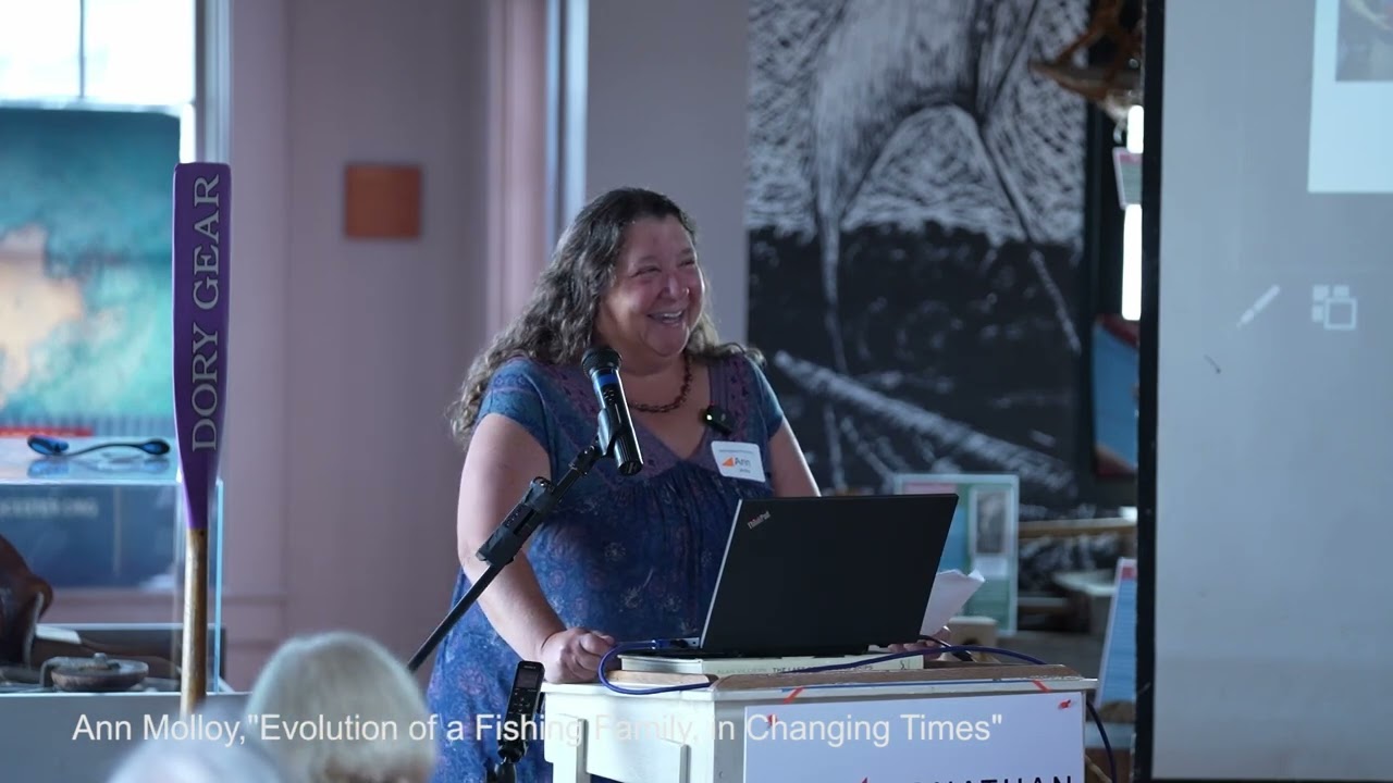 Ann Molloy, "Evolution of a Fishing Family"