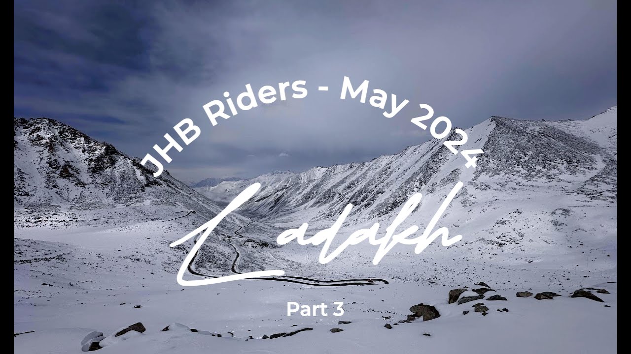 Ladakh May 2024 Part 3