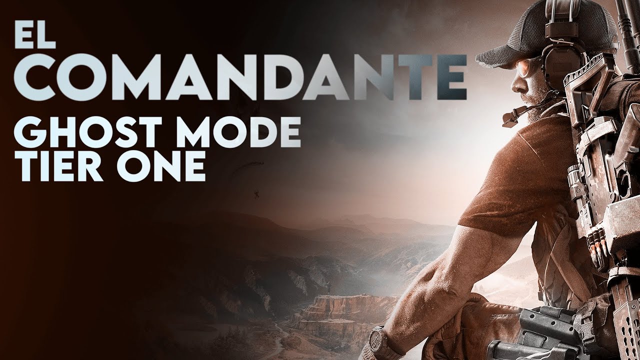 Tom Clancy's Ghost Recon: Wildlands - El Comandante | Ghost Mode Tier 1
