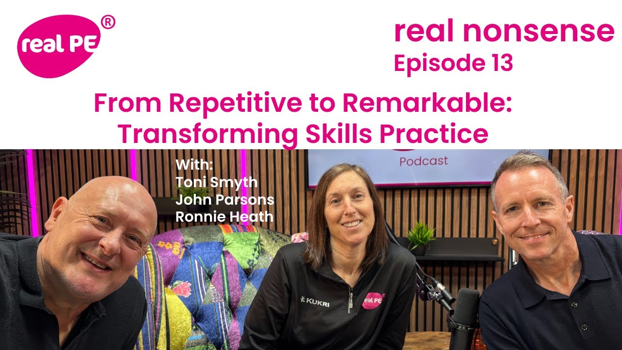 real nonsense episode 13:From Repetitive to Remarkable: Transforming Skills Practice