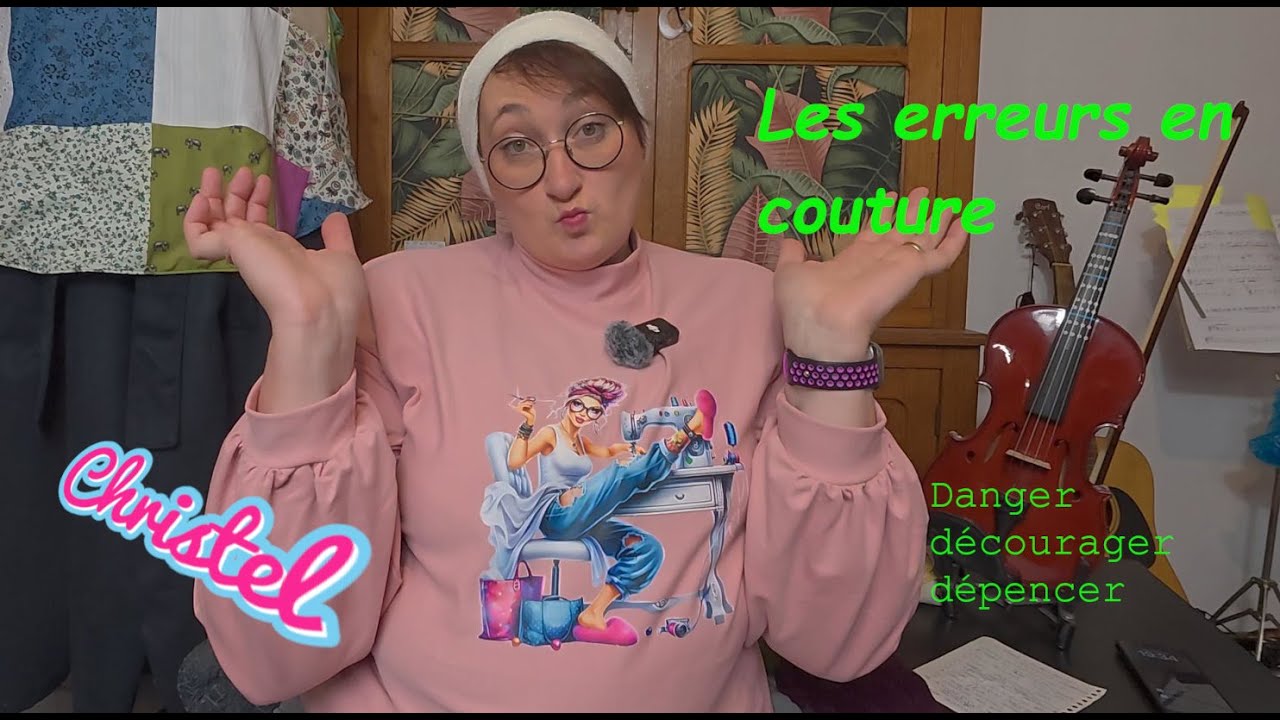 15 erreurs couture qui peut vous couté très cher