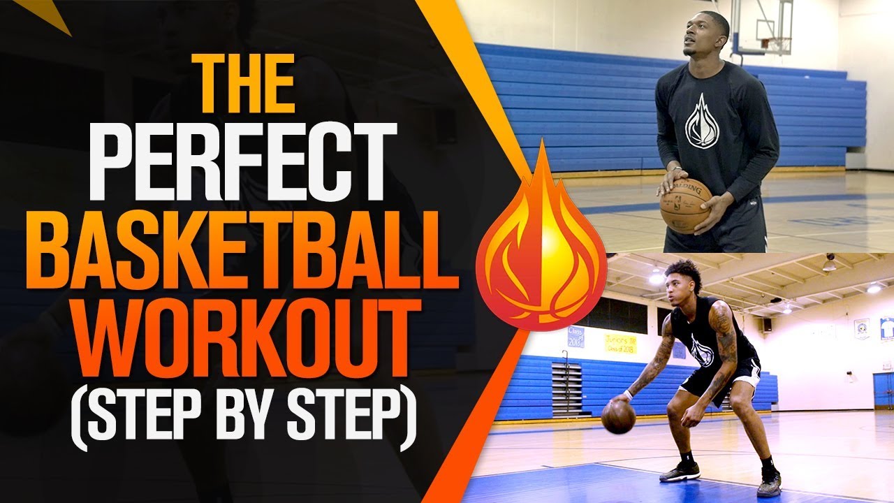 The PERFECT Basketball Workout: Step-By-Step