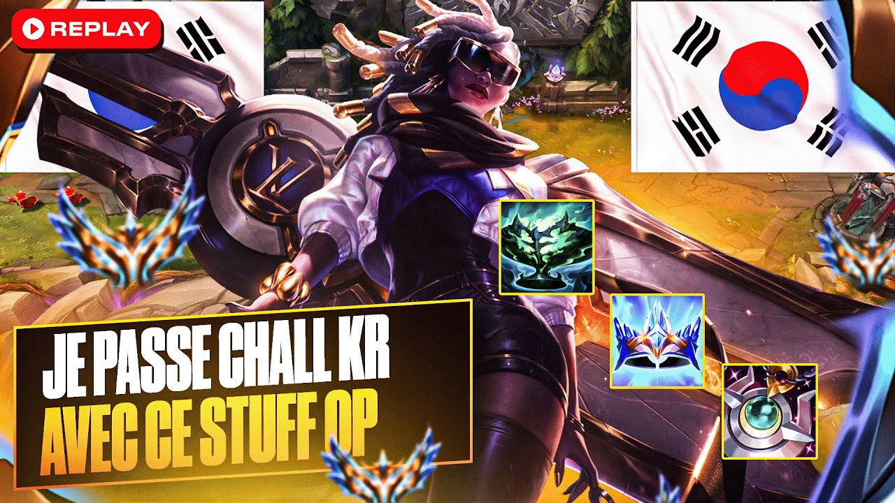 JE PASSE CHALLENGER EN COREE AVEC CE STUFF OP - Senna Vs Lulu
